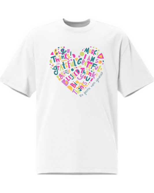 Gratefulness โ Oversize T-Shirt