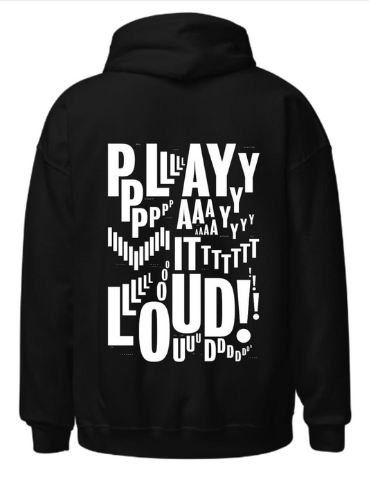 Play it loud - Oversized hoodie