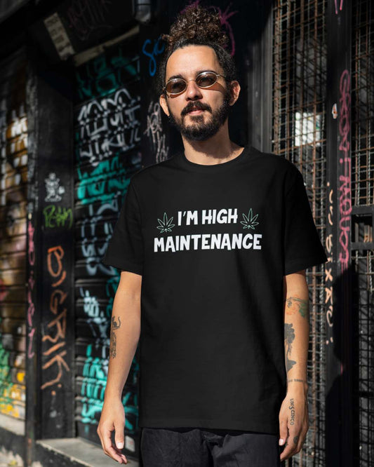 I'm High Maintenance - Premium 100% Cotton t-shirt